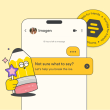 cartoon pencil with magic wand over screenshot of bumble chat with text "not sure what to say? let's help you break the ice"