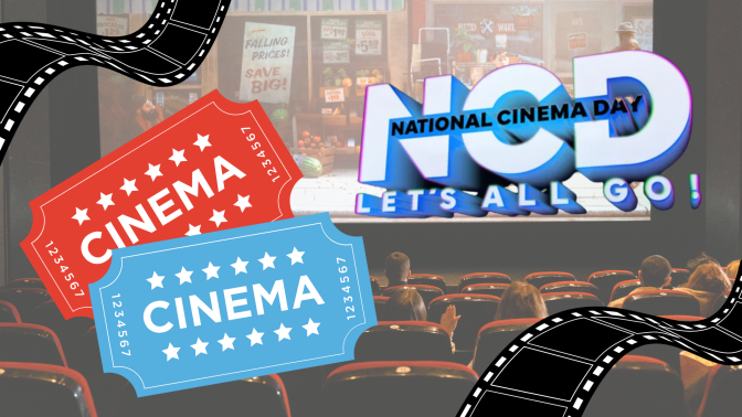 Two ticket stubs and the National Cinema Day logo over a background of people in a movie theater.