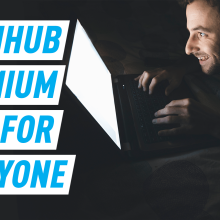 Pornhub Premium is now free for everyone, so please stay home