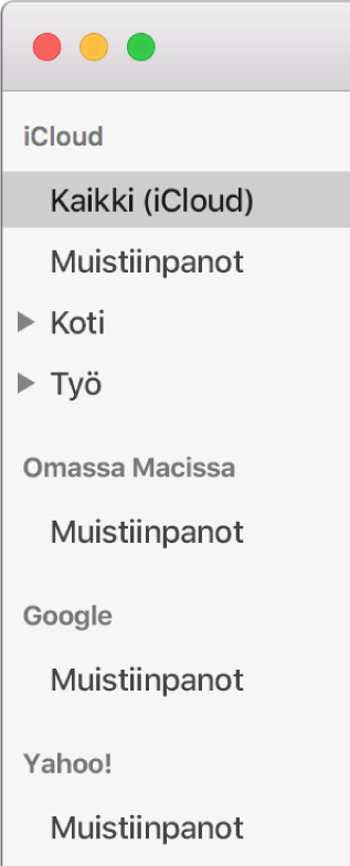 Muistiinpanojen tililuettelossa näkyy iCloud, Omassa Macissa ja muut tilit, kuten Google ja Yahoo.