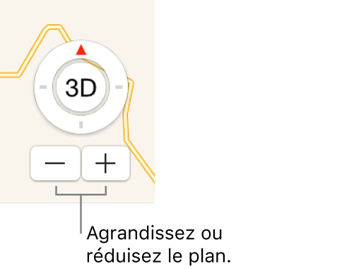 Les boutons Réduire/agrandir sur le plan.