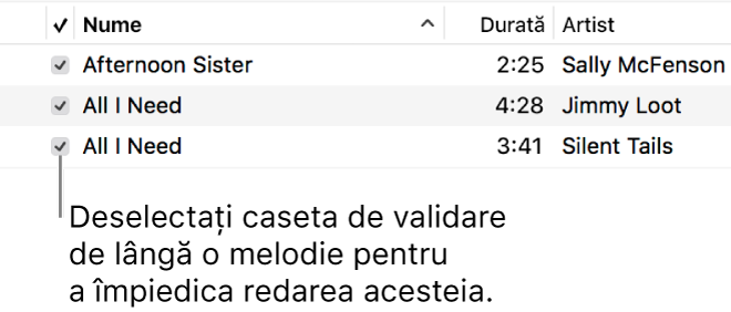 Detaliu al vizualizării Melodii din muzică, prezentând casetele de validare în stânga. Deselectați caseta de validare de lângă o melodie pentru a împiedica redarea acesteia.