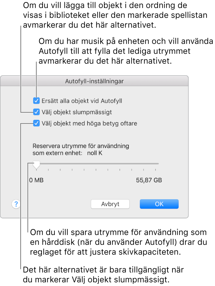 Dialogrutan för Autofyll-inställningar som visar fyra alternativ, med början uppifrån. Om du har musik på din enhet och vill att Autofyll ska fylla det återstående utrymmet avmarkerar du Ersätt alla objekt vid Autofyll. Om du vill lägga till låtar i den ordning de visas i biblioteket eller den markerade spellistan avmarkerar du Välj objekt slumpmässigt. Nästa alternativ är Välj objekt med höga betyg oftare, och det visas bara när du har markerat alternativet Välj objekt slumpmässigt. Om du vill ange hur mycket utrymme som ska användas som en hårddisk ställer du in hårddiskkapaciteten genom att justera reglaget.