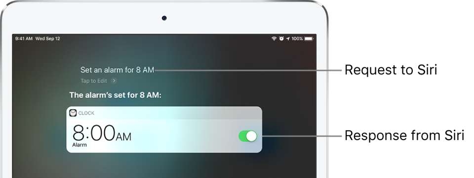 The Siri screen showing that Siri is asked to “Set an alarm for 8 a.m.,” and in response, Siri replies “The alarm’s set for 8 AM.” A notification from the Clock app shows that an alarm is turned on for 8:00 a.m.