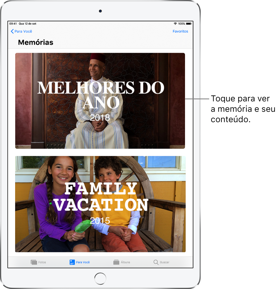 Tela de Memórias mostrando duas memórias. Na parte superior esquerda está o botão Para Você, que leva você de volta à tela Para Você. Na parte superior direita está o botão Favoritos, o qual mostra uma coleção das suas memórias favoritas.