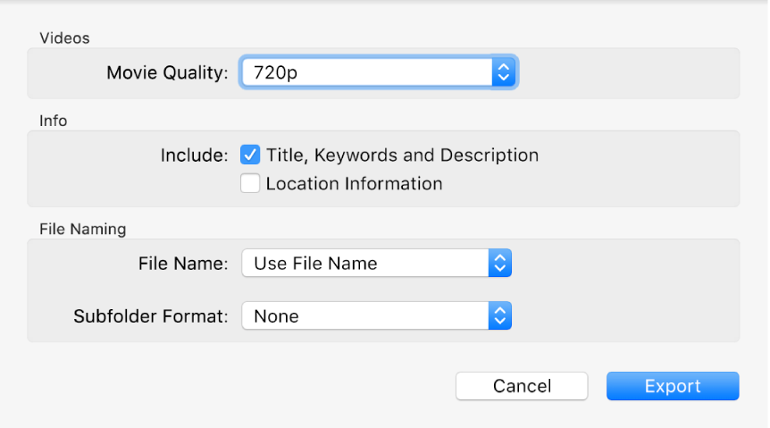 A dialogue showing options for exporting videos.