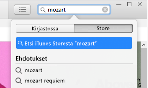 Hakukenttä, johon on kirjoitettu hakusanaksi ”Mozart”. Store on valittuna sijainnin ponnahdusvalikossa.