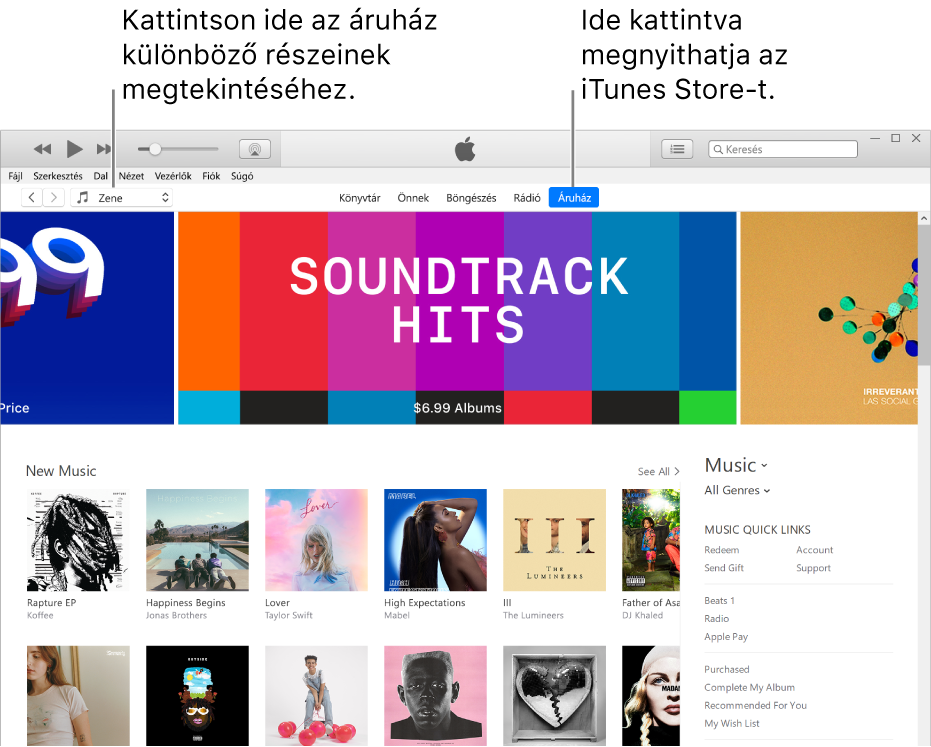 Az iTunes Store fő ablaka: A navigációs sávban ki van jelölve az Áruház. A bal felső sarokban válassza az áruházban megtekinteni kívánt tartalmat (például Zene vagy Tv).