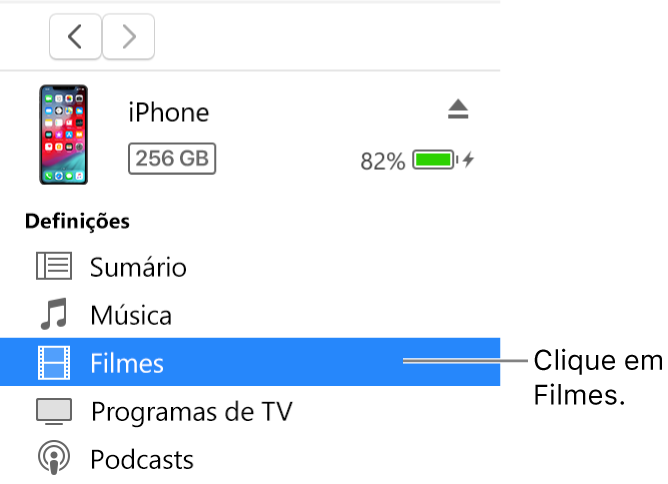 A janela Dispositivo, com a opção Filmes selecionada na barra lateral do lado esquerdo.