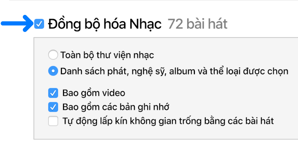 Đồng bộ hóa Nhạc gần trên cùng bên trái được chọn với các tùy chọn đồng bộ hóa toàn bộ thư viện hoặc chỉ các mục được chọn.