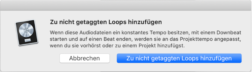 Abbildung. Dialogfenster „Zu nicht getaggten Loops hinzufügen“.