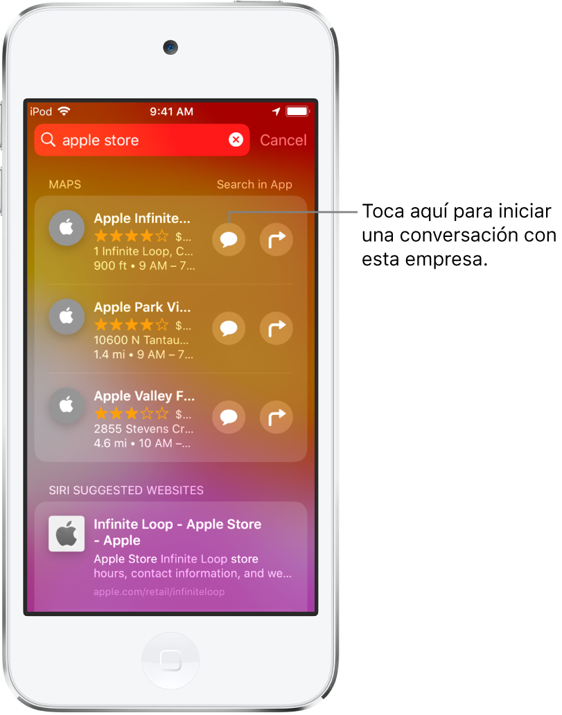 La pantalla Buscar mostrando los resultados de la búsqueda Apple Store en Mapas, App Store y sitios web. Cada elemento muestra una breve descripción, la calificación o la dirección. El primer elemento muestra un botón que se puede tocar para iniciar un chat con Apple Store.