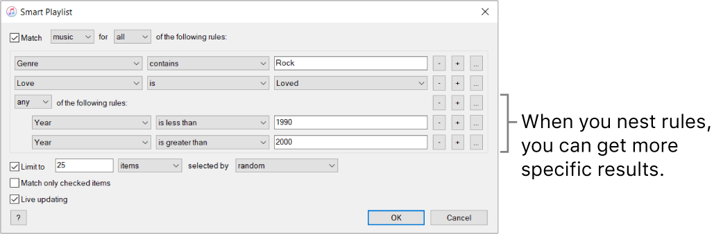 The Smart Playlist window: Use the Nest button on the right to create additional, nested rules to get more specific results.
