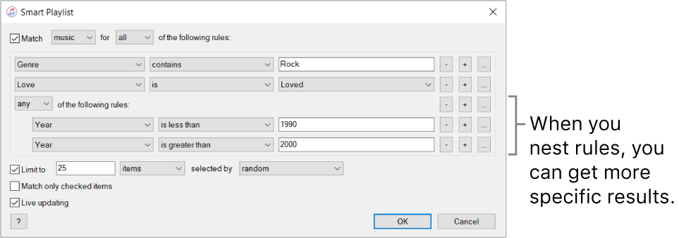 The Smart Playlist window: Use the Nest button on the right to create additional, nested rules to get more specific results.