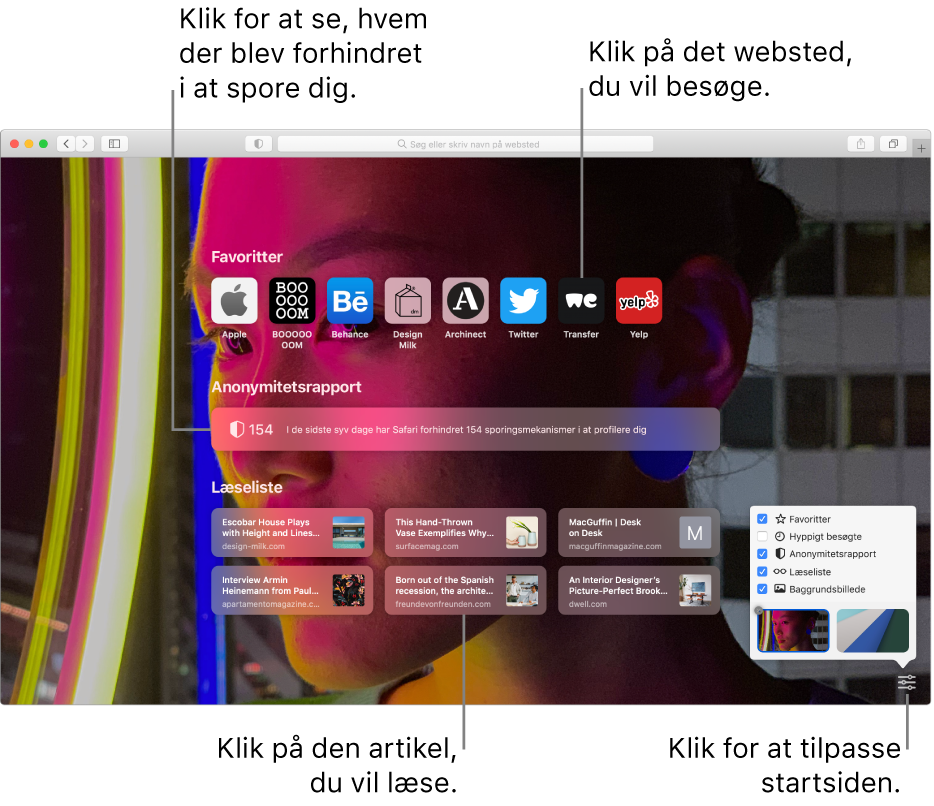 Startsiden i Safari, der viser favoritwebsteder, et resume af en anonymitetsrapport, læselisteartikler og indstillinger til startsiden.
