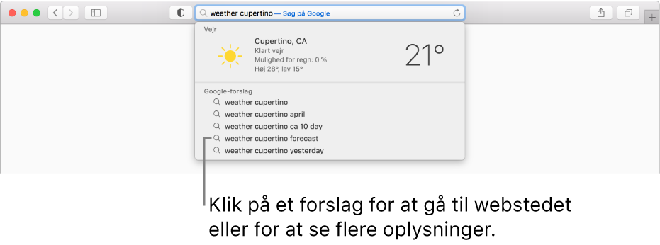 Søgeudtrykket "weather cupertino" skrevet i det smarte søgefelt og resultater med Safari-forslag.