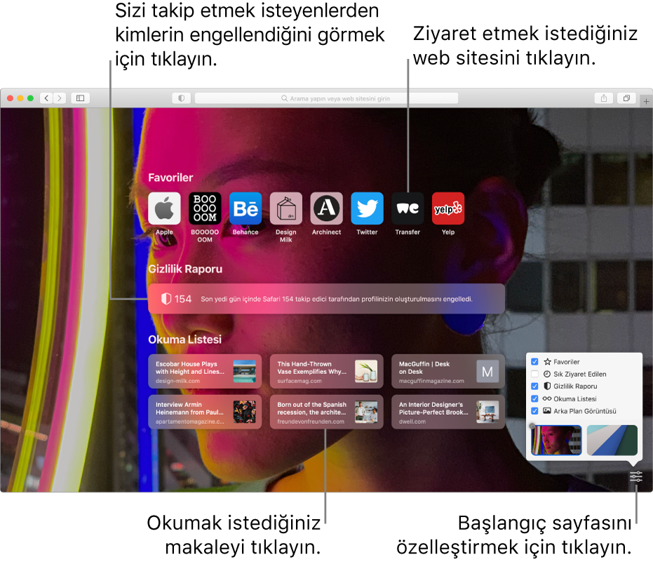Safari başlangıç sayfası; favori web sitelerini, Gizlilik Raporu özetini, Okuma Listesi makalelerini ve başlangıç sayfası seçeneklerini gösteriyor.