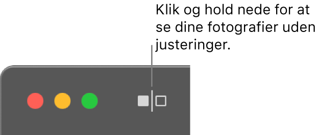 Knappen Uden justeringer ved siden af betjeningsmulighederne i øverste højre hjørne af vinduet.