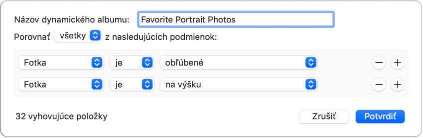 Dialógové okno zobrazujúce kritériá pre dynamický album, ktorý zhromažďuje fotky portrétov označené ako obľúbené.