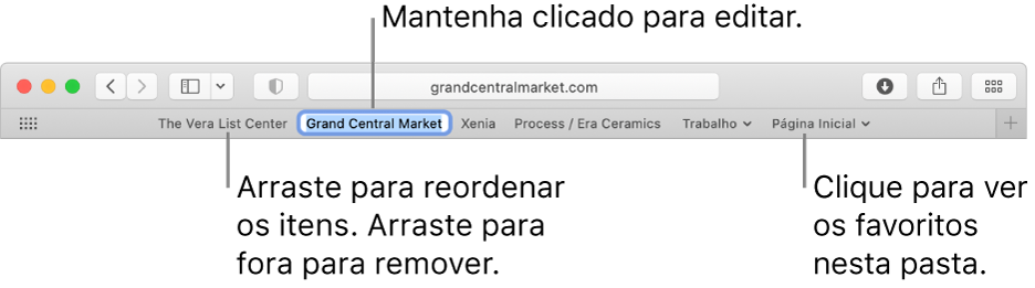 Barra de Preferidos com uma pasta de favoritos. Para editar um favorito ou pasta na barra, mantenha-o pressionado. Para reordenar itens na barra, arraste-os. Para remover um item, arraste-o para fora da barra.