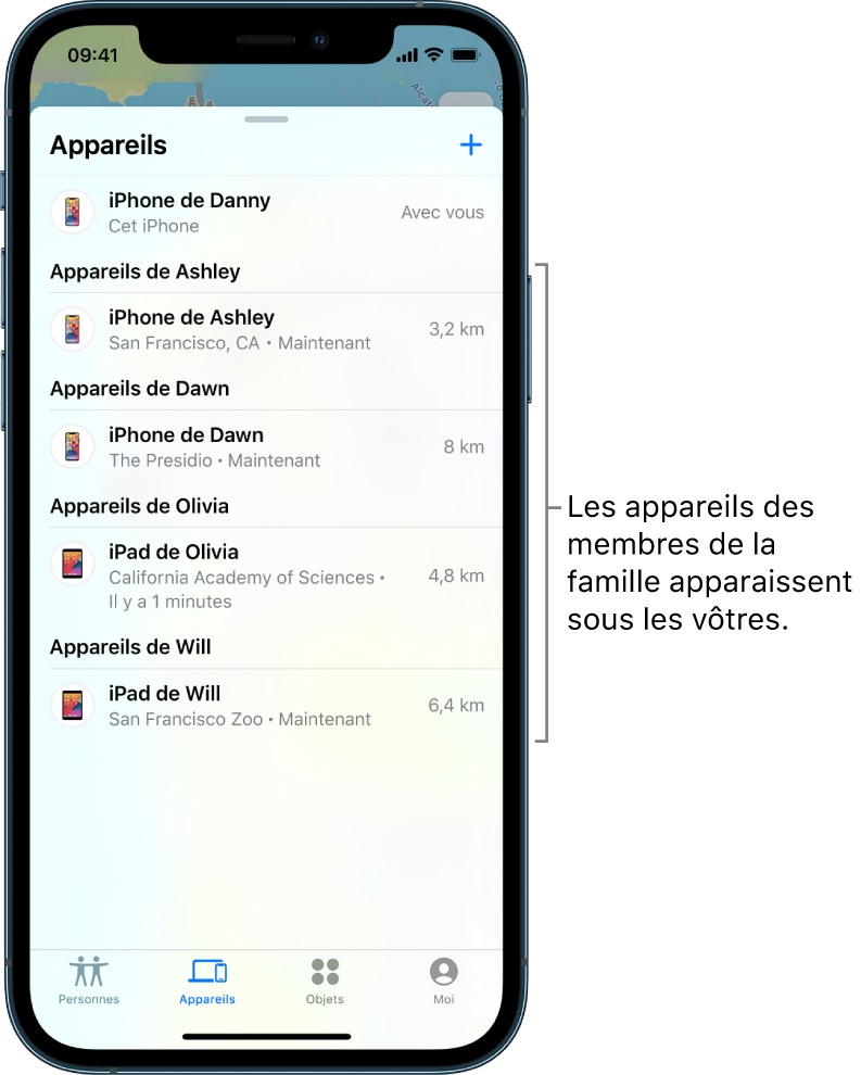 L’onglet Appareils de l’app Localiser. L’iPhone de Danny se trouve en haut de la liste. En dessous se trouvent les appareils d’Ashley, de Dawn, d’Olivia et de Will.