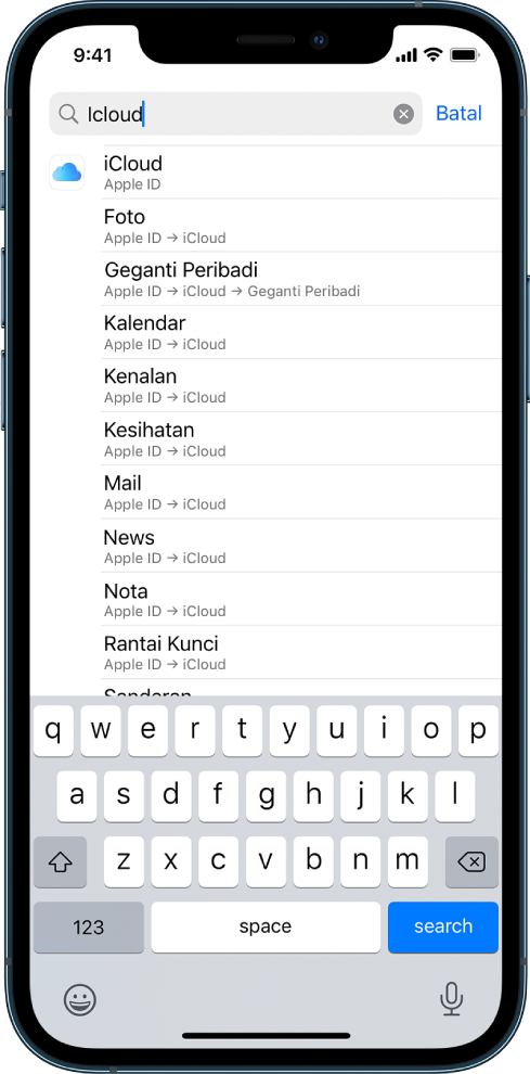 Skrin seting carian dengan medan carian di bahagian atas. Istilah carian “iCloud” berada dalam medan carian dan seting yang ditemui berada dalam senarai di bawah.
