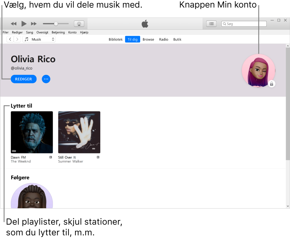 Profilsiden i Apple Music: I det øverste venstre hjørne under dit navn skal du klikke på Rediger for at vælge, hvem du vil dele musik med. I det øverste højre hjørne ses knappen Min konto. Under overskriften Lytter til findes alle de album, du lytter til, og du kan klikke på knappen Mere for at skjule stationer, som du lytter til, dele playlister m.m.