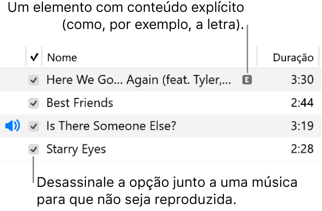 Detalhe da vista Músicas na música a mostrar as opções à esquerda e um símbolo de explícito para a primeira música (que indica que possui conteúdo explícito, como a letra). Desassinale a opção junto a uma música para que não seja reproduzida.