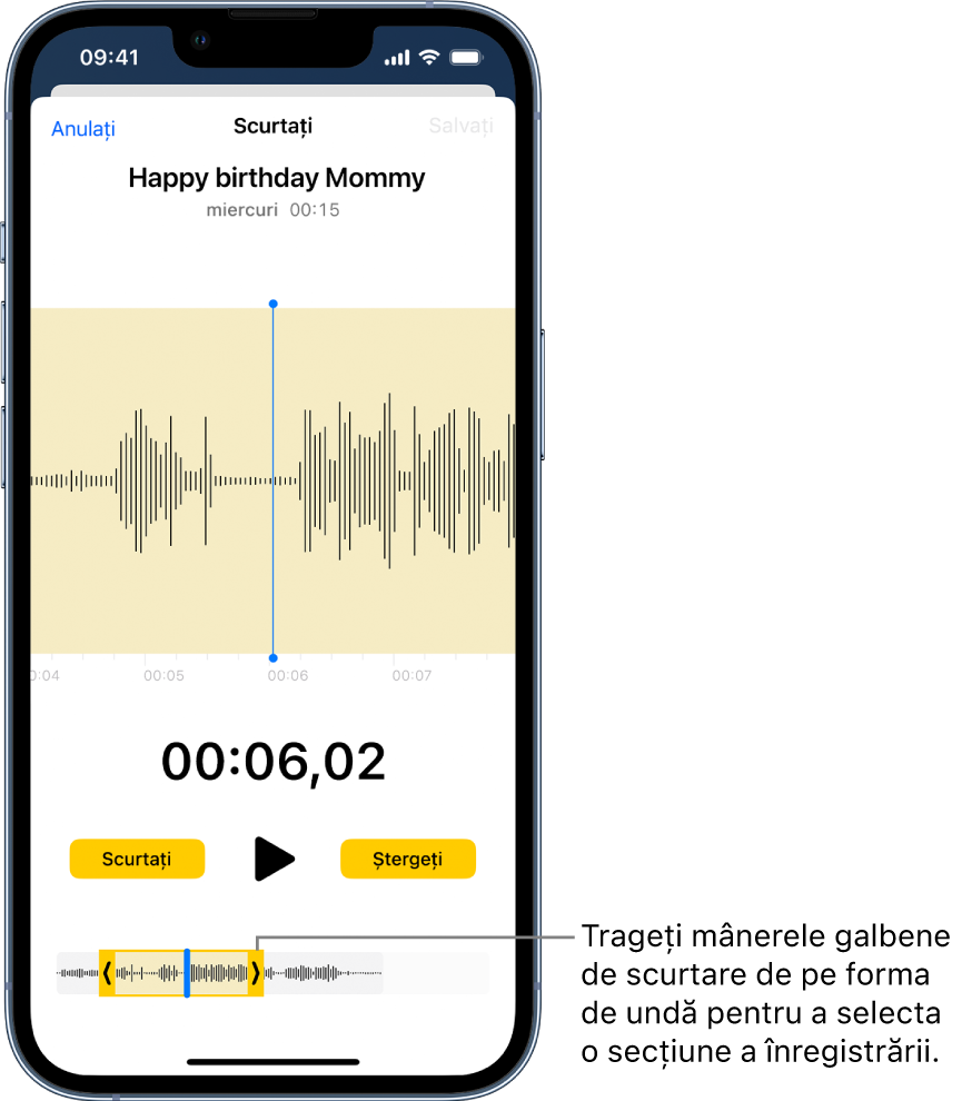 O înregistrare în curs de scurtare, cu mânerele galbene de scurtare încadrând o porțiune a formei de undă audio în partea de jos a ecranului. Butonul Redați și temporizatorul de înregistrare apar deasupra formei de undă. Mânerele de scurtare se află sub butonul Redați. De o parte și de alta a butonului Redare se află butonul Scurtați pentru ștergerea părții de înregistrare aflată în afara mânerelor și butonul Ștergeți pentru ștergerea părții de înregistrare aflată în interiorul mânerelor.