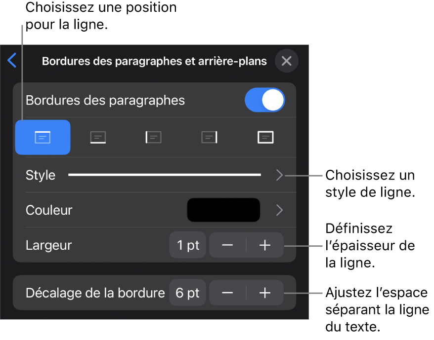 Commandes permettant de modifier le style, l’épaisseur, la position et la couleur de la ligne.