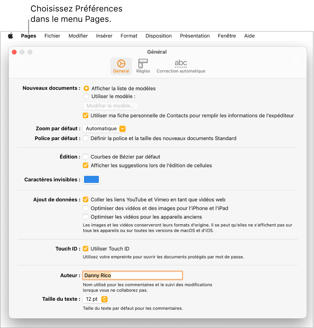 La fenêtre Réglages de Pages ouverte, présentant la sous-fenêtre Général, avec des réglages pour les nouveaux documents, le zoom et la police par défaut, l’édition, les équations, les caractères invisibles, l’ajout de données, Touch ID, le nom de l’auteur et la taille du texte par défaut.