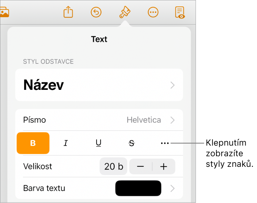 Ovládací prvky formátování – nahoře jsou styly odstavců, pod nimi následují ovládací prvky Písmo. Pod položkou Písmo jsou tlačítka Tučné, Kurzíva, Podtržené, Přeškrtnuté a Další textové volby