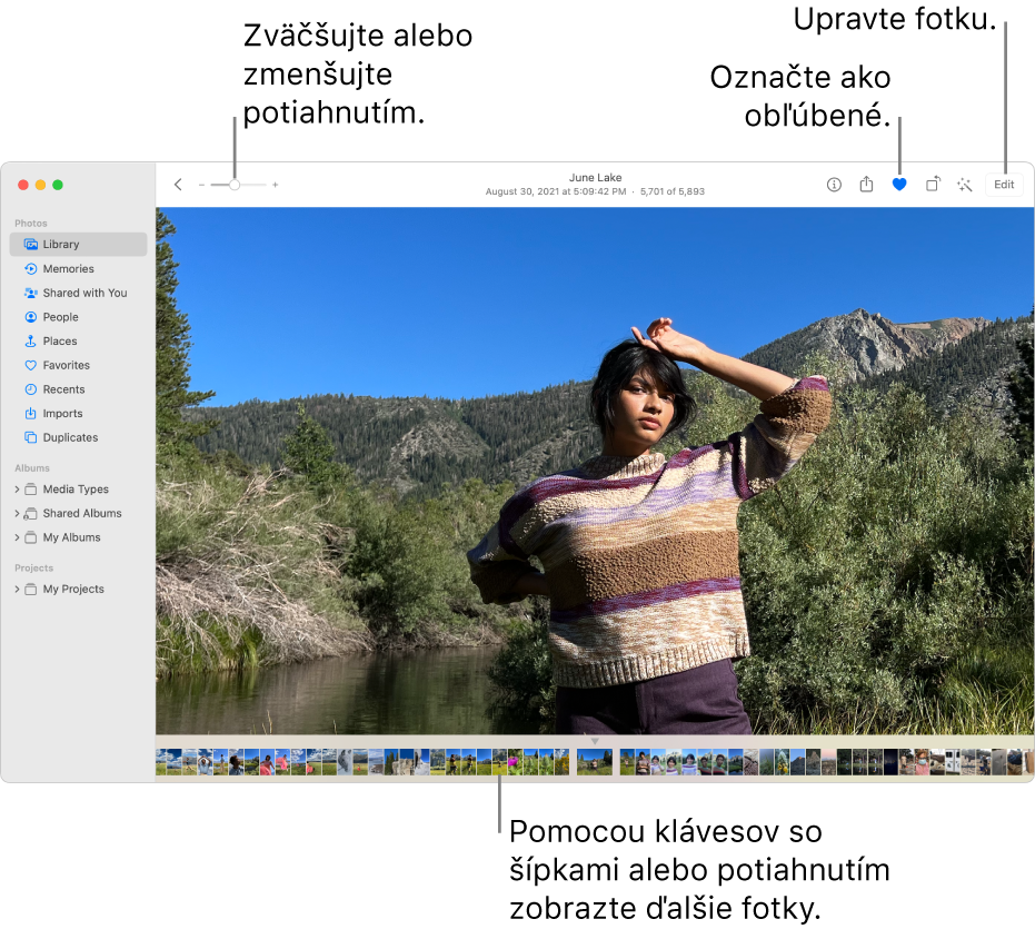 Okno Fotky so zobrazením zväčšenej fotky napravo s radom miniatúr nižšie. Panel nástrojov navrchu zahŕňa posuvník zväčšenia, tlačidlo Obľúbené a tlačidlo Upraviť.