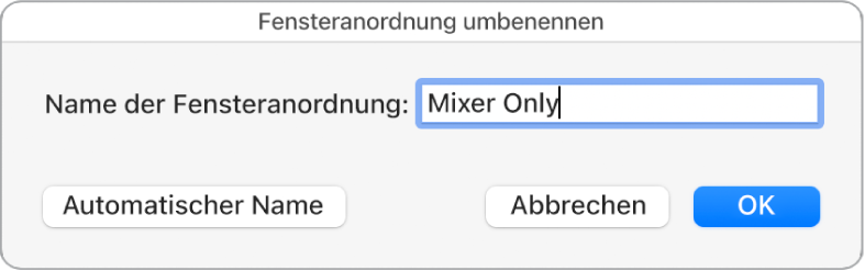 Abbildung. Dialogfenster „Fensteranordnung umbenennen“