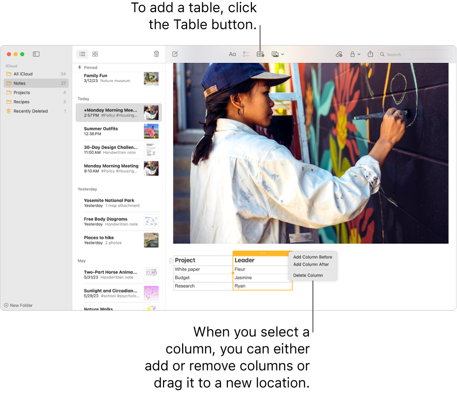 The Notes window showing the Table button — click it to add a table. Within the note content, a table column is selected so you can either add or remove columns or drag it to a new location.