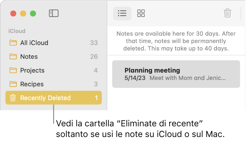 La finestra di Note con la cartella “Eliminate di recente” visualizzata nella barra laterale che contiene una nota eliminata da poco. Puoi visualizzare la cartella “Eliminate di recente” soltanto se utilizzi le note di iCloud o le note sul Mac.