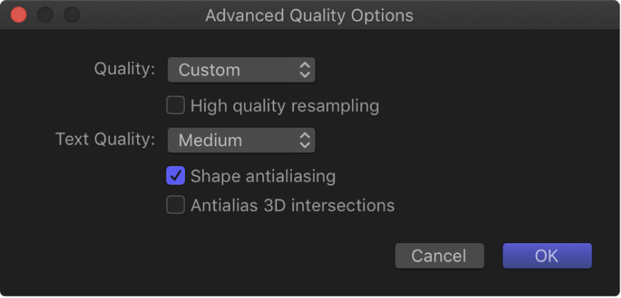 Advanced Quality Options dialog