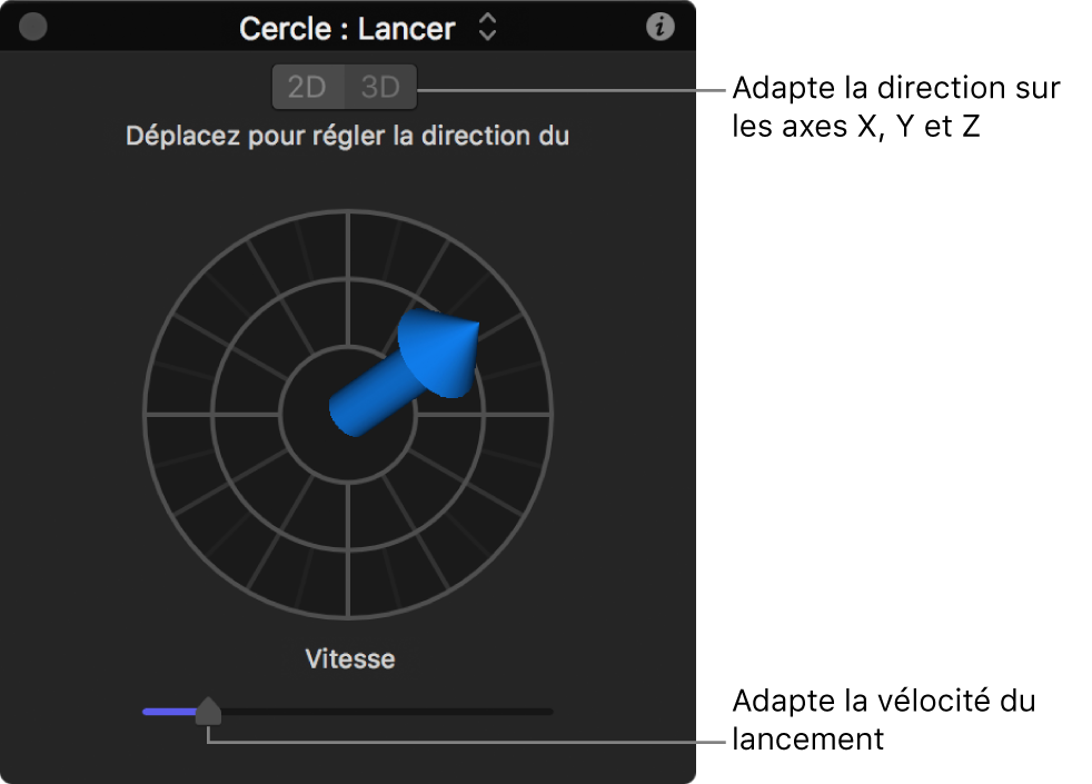 Palette affichant les commandes du comportement Lancer en mode 3D