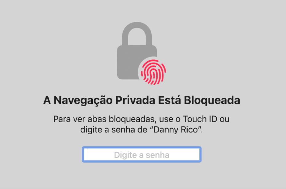 Janela pedindo o Touch ID ou a senha para desbloquear janelas de Navegação Privada.