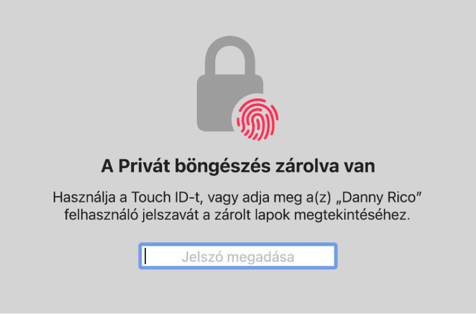 Egy ablak Touch ID-t vagy jelszó kér a privát böngészést használó ablakok megjelenítéséhez.