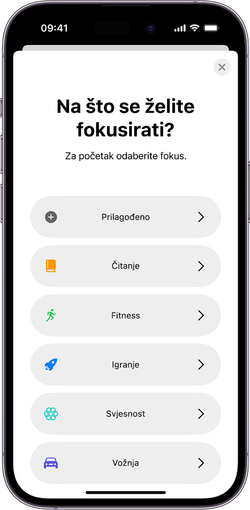 Zaslon za podešavanje fokusa za jednu od dodatnih ponuđenih opcija fokusa, uključujući Prilagodi, Vožnja, Fitness, Igranje, Svjesnost i Čitanje.