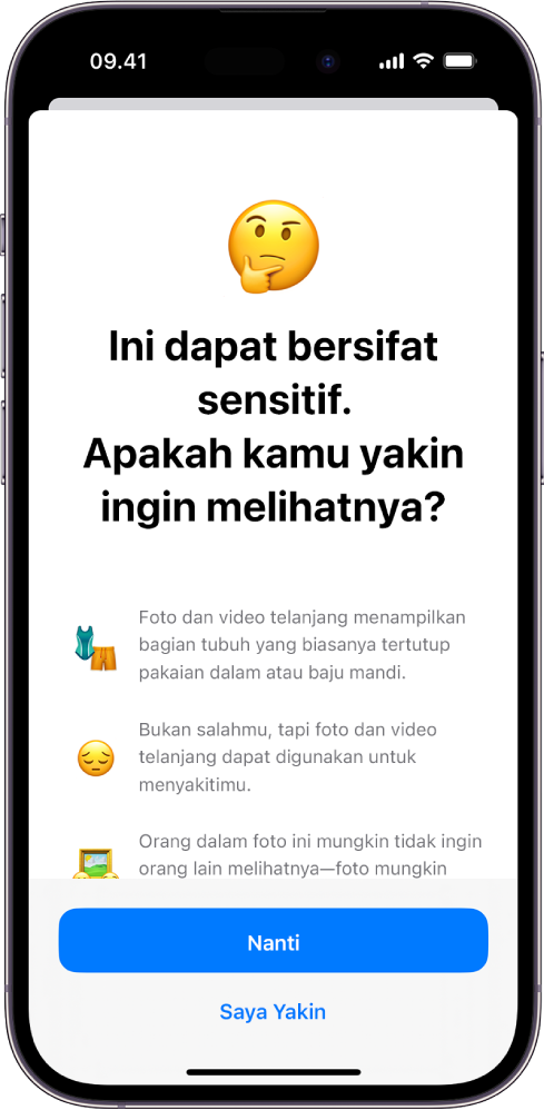 Layar Peringatan Konten Sensitif, peringatan mengenai kemungkinan gambar telanjang. Di bagian bawah layar terdapat tombol berikut: Nanti dan Saya Yakin.