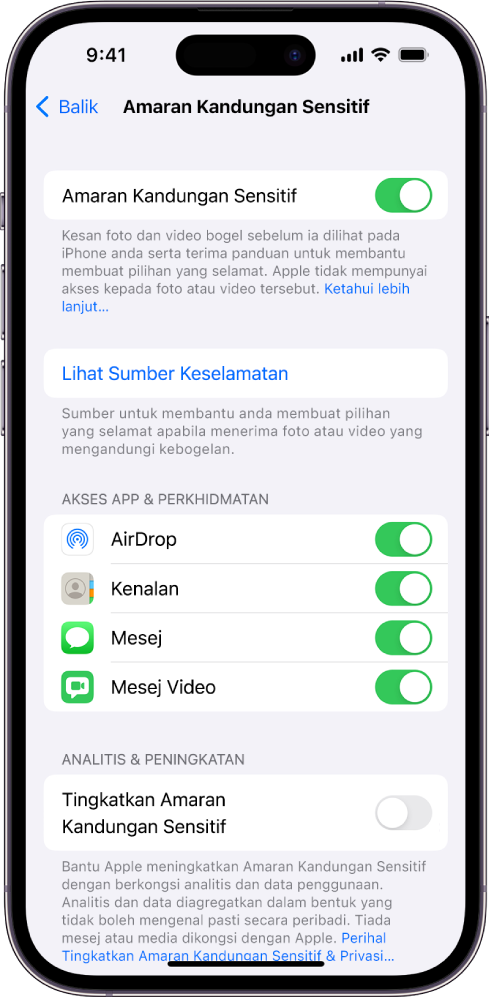 Seting untuk Amaran Kandungan Sensitif dengan pautan berlabel “Lihat Sumber Keselamatan” dan butang berlabel “Tingkatkan Amaran Kandungan Sensitif” untuk berkongsi data analitis dan penggunaan dengan Apple.