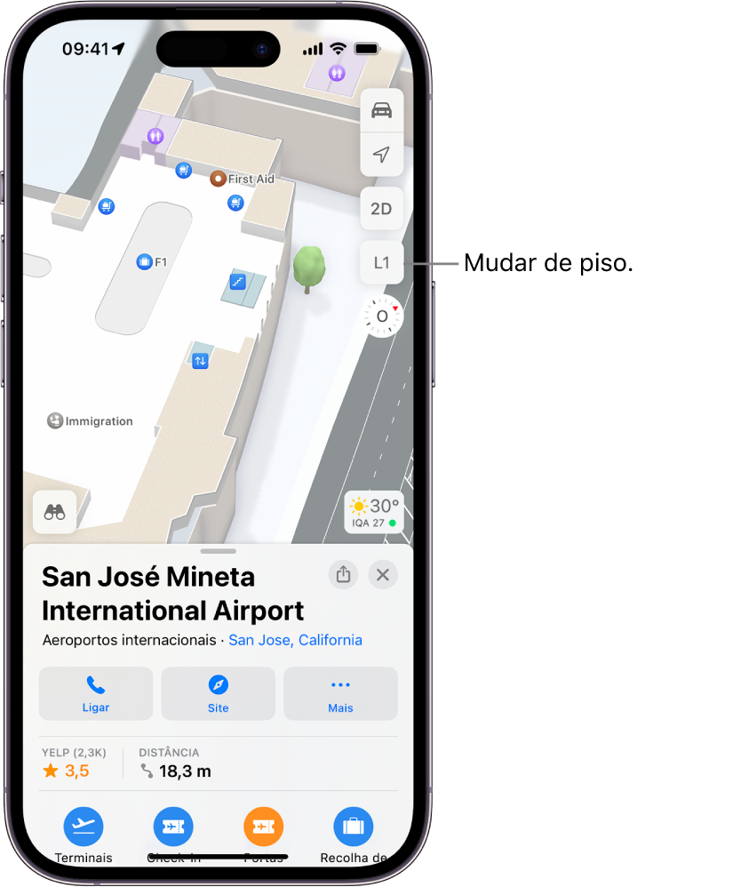 O mapa do interior de um terminal de aeroporto. As funcionalidades incluem: pontos de controlo de imigração, escadas, casas de banho e primeiros socorros. Pode alterar os níveis dos mapas com vários andares com o botão marcado L1 (para Nível 1).