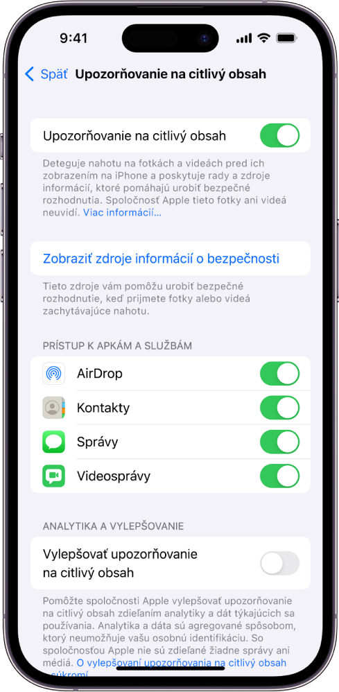 Nastavenia upozornení na citlivý obsah s odkazom „Zobraziť zdroje informácií o bezpečnosti“ a tlačidlom „Vylepšovanie upozorňovania na citlivý obsah“ na zdieľanie analytických údajov a údajov o používaní so spoločnosťou Apple.