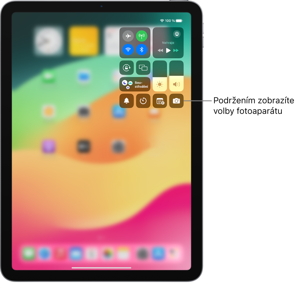 Ovládací centrum iPadu. V levé horní skupině v Ovládacím centru modelů iPadu Wi-Fi + Cellular se nacházejí ovládací prvky pro letový režim, mobilní data, Wi‑Fi a Bluetooth. Vpravo dole se nachází ovládací prvek fotoaparátu.