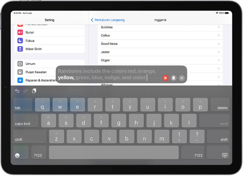 Ciri Pertuturan Langsung pada iPad membaca lantang sebarang teks yang dimasukkan.