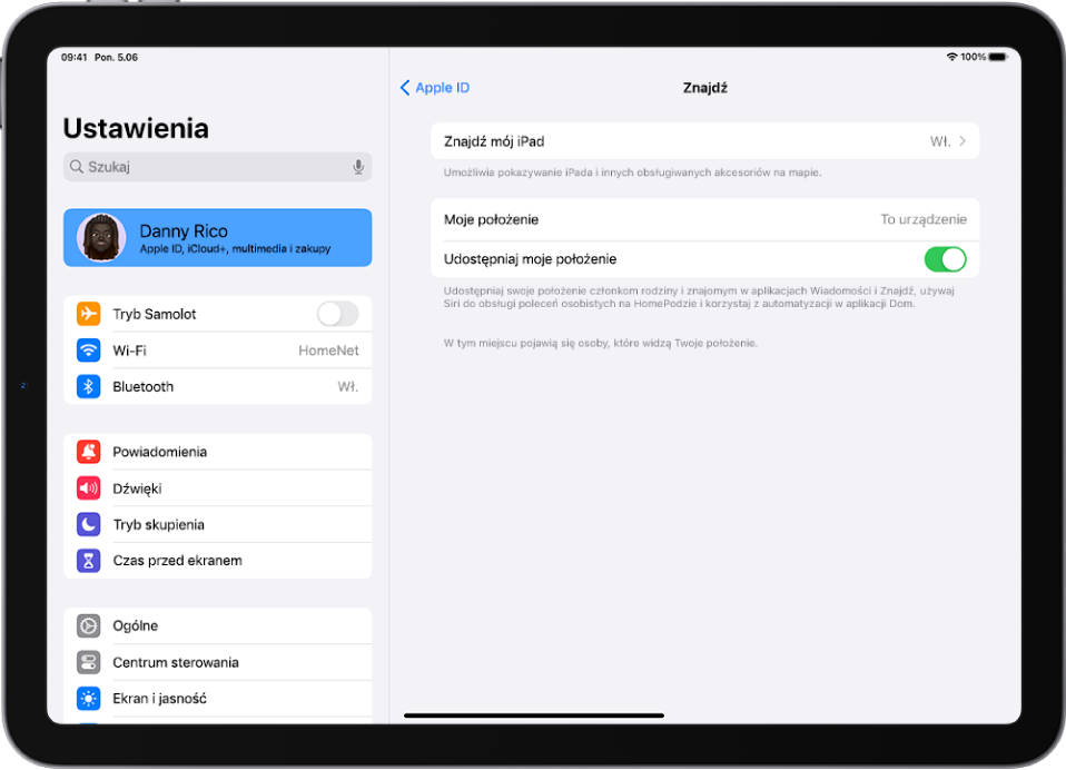 Pasek boczny ustawień jest widoczny po lewej stronie; zaznaczona jest pozycja z imieniem i nazwiskiem użytkownika (na górze). Po prawej stronie ekranu znajdują się opcje pozwalające włączyć wybrane funkcje usługi Znajdź. Opcje Znajdź mój iPad oraz Udostępniaj moje położenie są włączone.