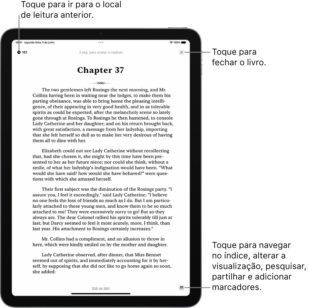 Uma página de um livro na aplicação Livros. Na parte superior do ecrã encontram‑se os botões para voltar à página em que iniciou a leitura e para fechar o livro. Na parte inferior direita do ecrã encontra‑se o botão Menu.