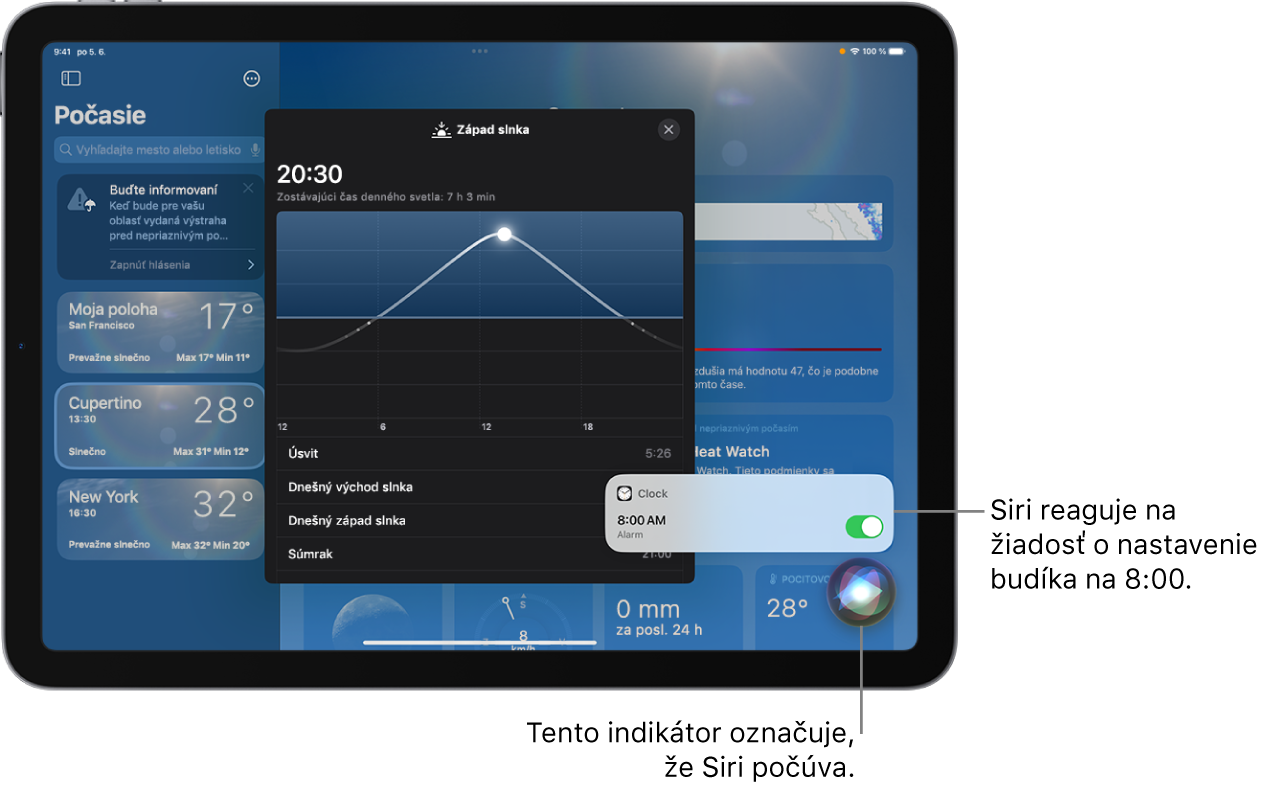 Siri na obrazovke apky Počasie. Vpravo dole je hlásenie z apky Hodiny, že je nastavený budík na 8:00. Ikona pod ním ukazuje, že Siri počúva.